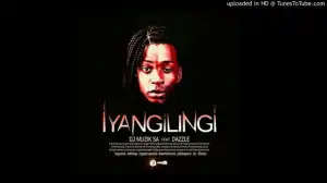 Dj Muzik SA - Iyangilingi Ft. Dazzle